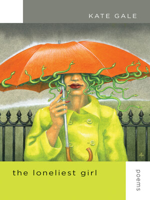 cover image of The Loneliest Girl